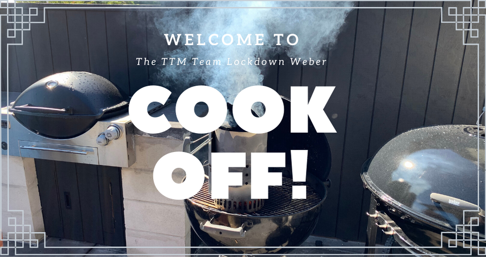 Blog Thumbnail TTM’s Weber Lockdown Cook-Off Competition!